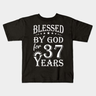 Blessed By God For 37 Years Christian Kids T-Shirt